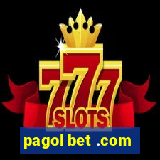 pagol bet .com